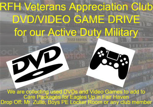 RFH Veterans Appreciation Club DVD/VIDEO GAME DRIVE for our Active Duty Military